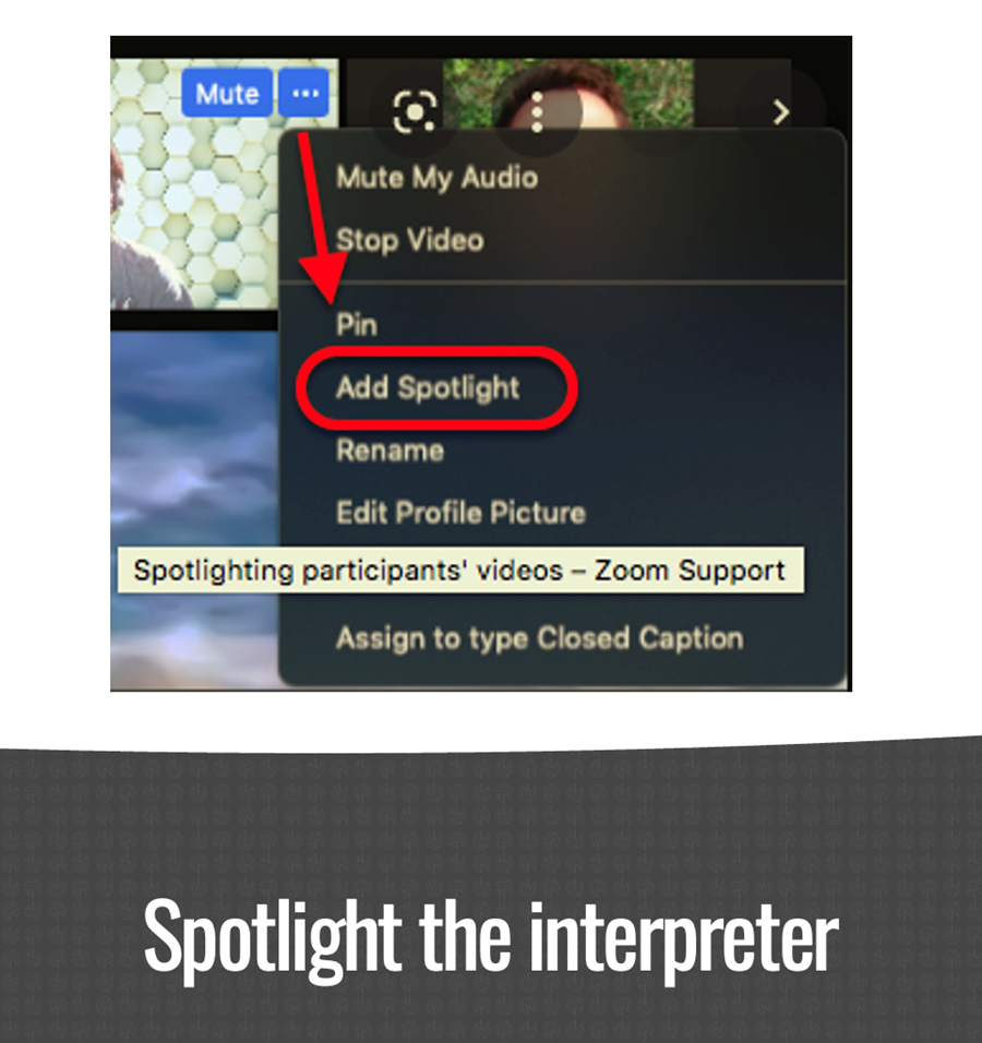 Zoom menu showing 'Add Spotlight' option for highlighting an ASL interpreter.